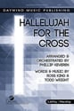 Hallelujah for the Cross SATB choral sheet music cover